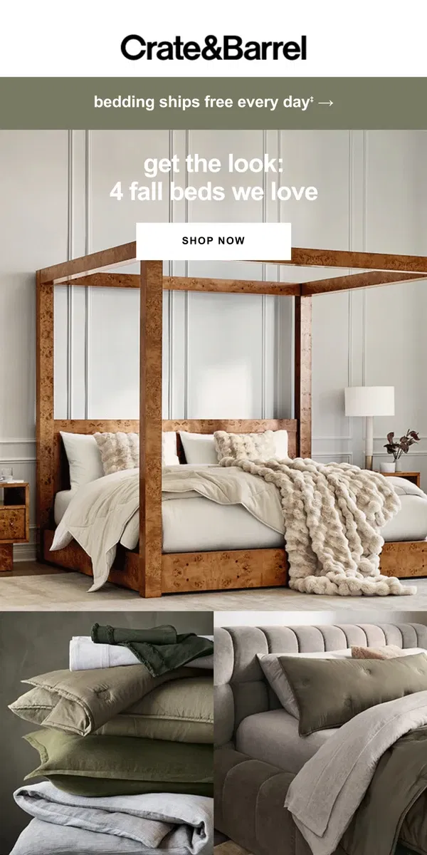 Email from Crate & Barrel. 4 easy fall bedding looks (& they all ship free!)