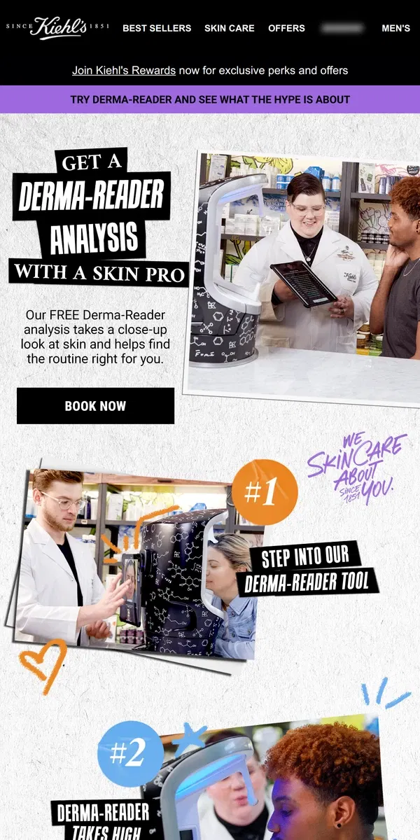 Email from Kiehl's. Get a Skin Analysis With Derma-Reader 📸