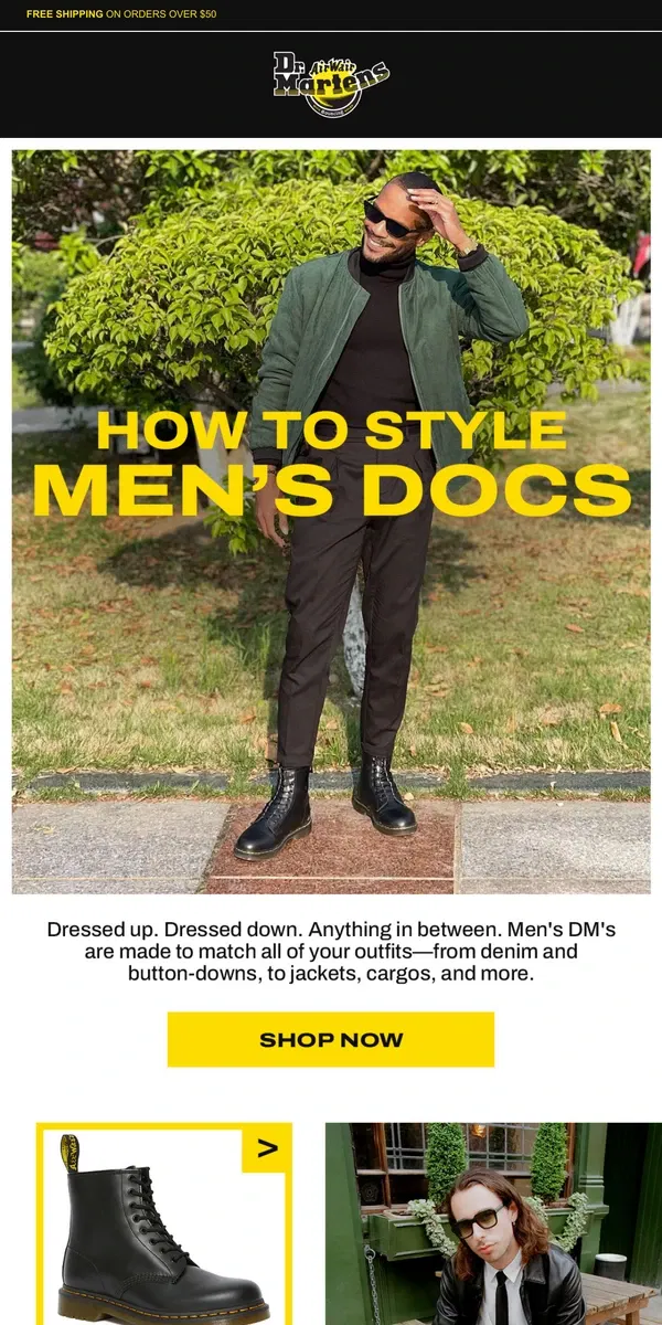 Email from Dr. Martens. Signature Men's DM's for any outfit