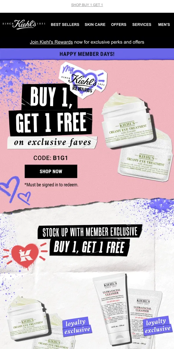 Email from Kiehl's. 🔓Unlock Exclusive Buy 1 Get 1 FREE Favorites!