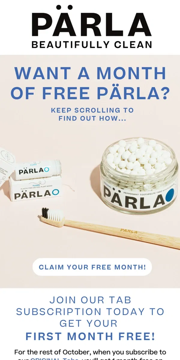 Email from PÄRLA. Get 1 Month of Toothpaste FREE 🎉