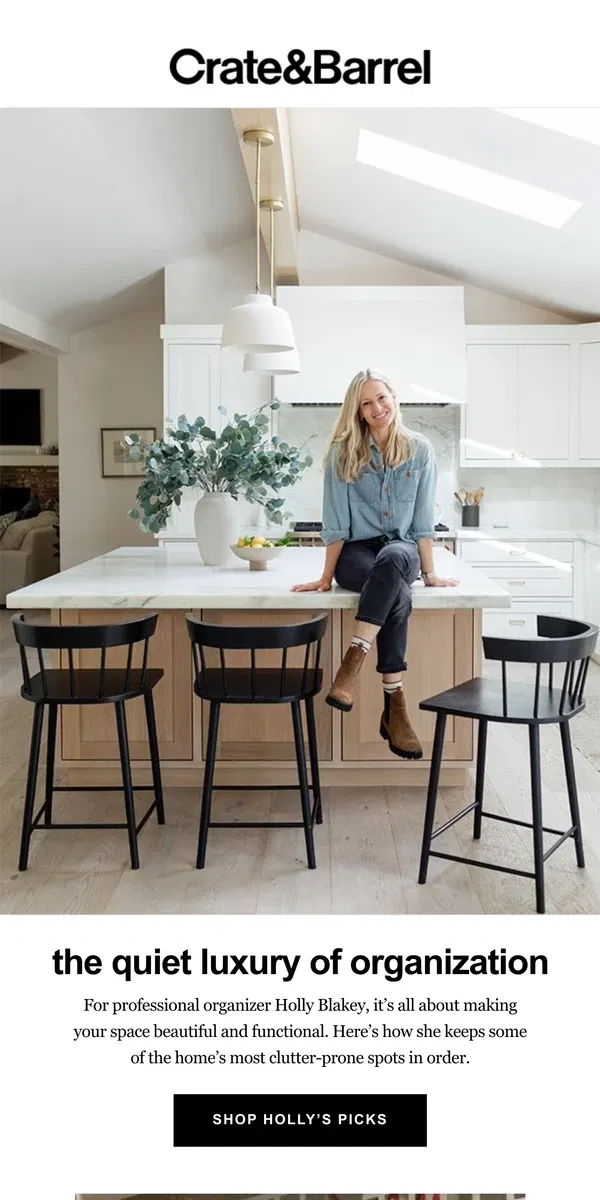 Email from Crate & Barrel. How organization pro Holly Blakey keeps things tidy →