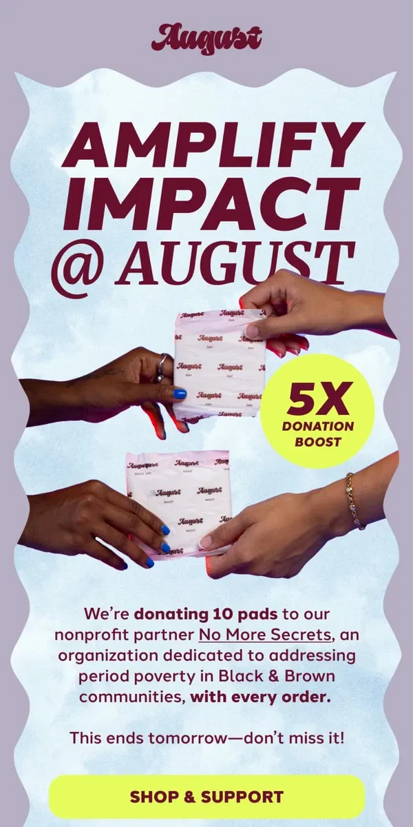 Email from August. 5x Boosted Donations Ends Tomorrow!