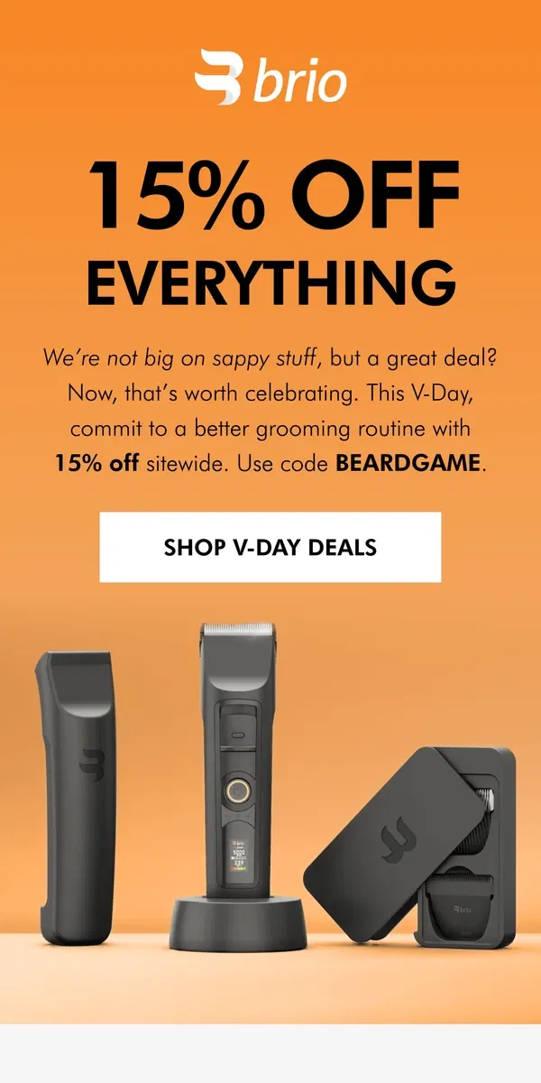 Email from Brio Product Group. 🧡 15% Off Men's Grooming Gear 🧡