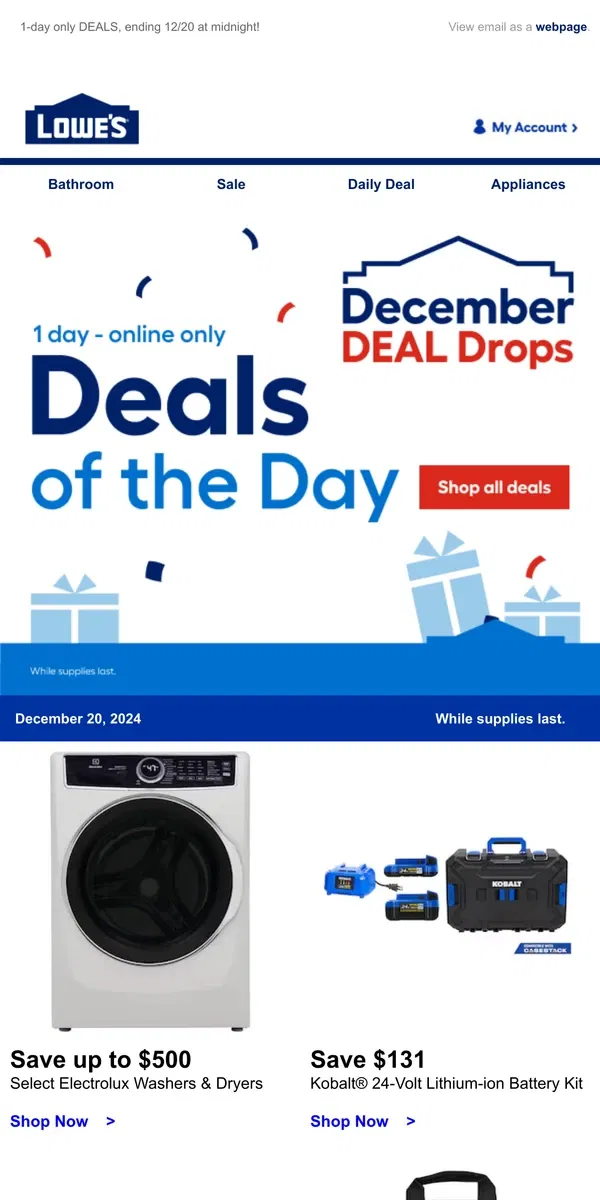 Email from Lowe's. LIMITED TIME deals, just for today.