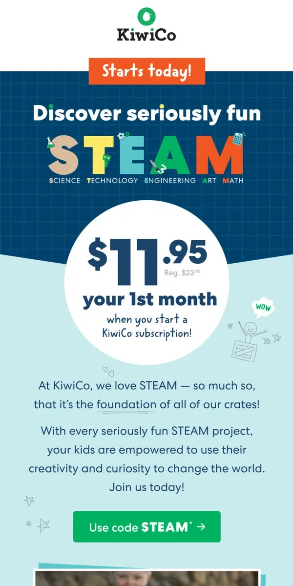 Email from KiwiCo. 🤖 Celebrate STEAM Day with savings!⚙️