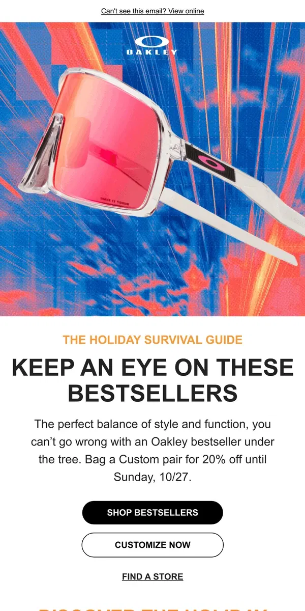 Email from Oakely. Nothing beats 20% off a bestseller