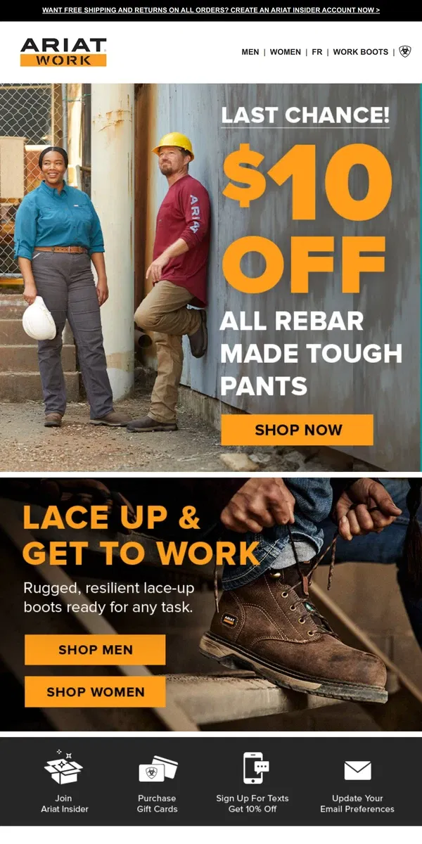 Email from Ariat. Last Call For $10 Off Made Tough Pants