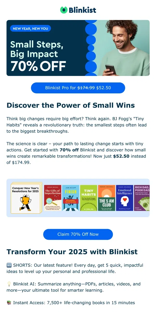 Email from Blinkist. ⚡️ 70% Off: Transform Your Life with Tiny Habits