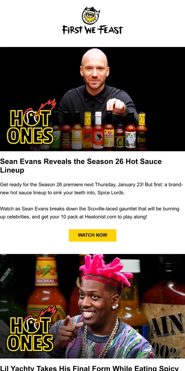 Email from First We Feast. Sean Evans Reveals the Season 26 Hot Sauce Lineup