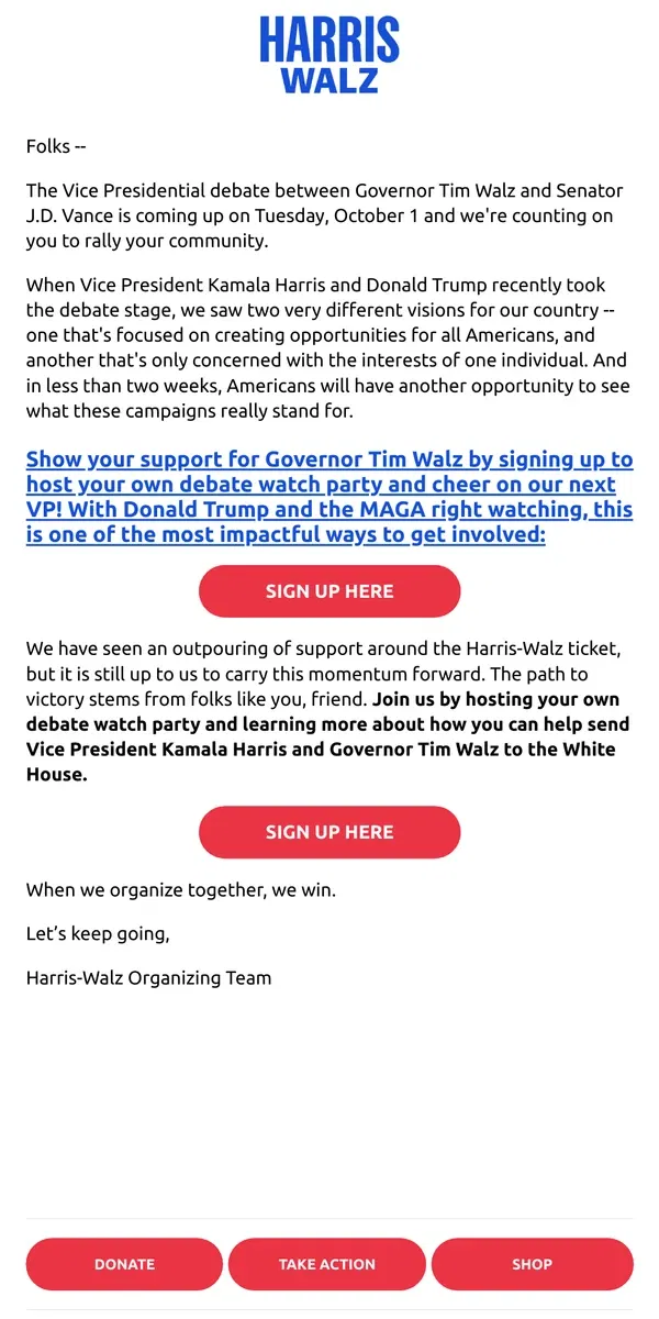 Email from Kamala Harris. Ready to support Governor Tim Walz during the debate? Host a debate watch party! 📺