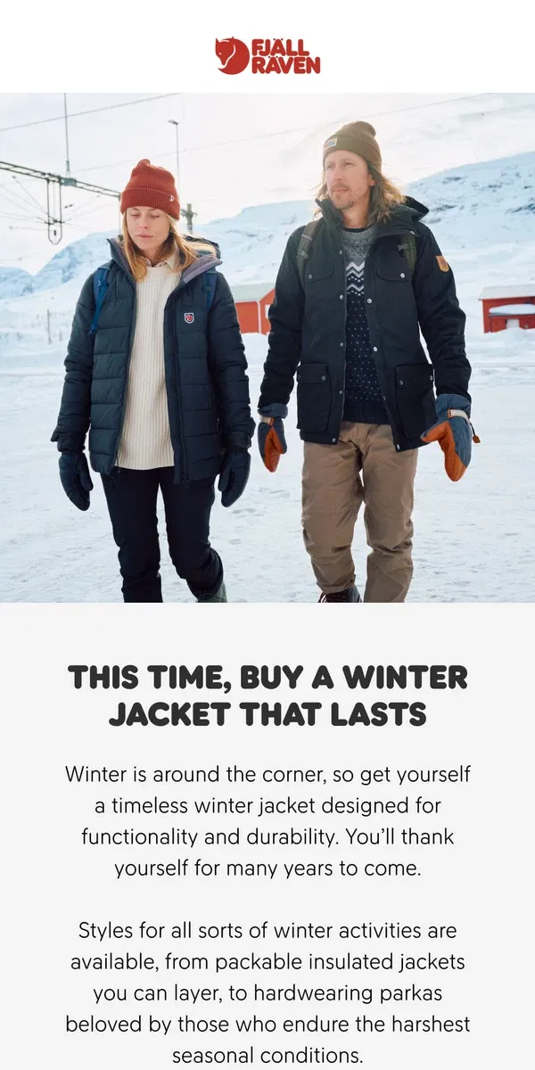 Email from Fjällräven. Layer up for winter with the right jacket