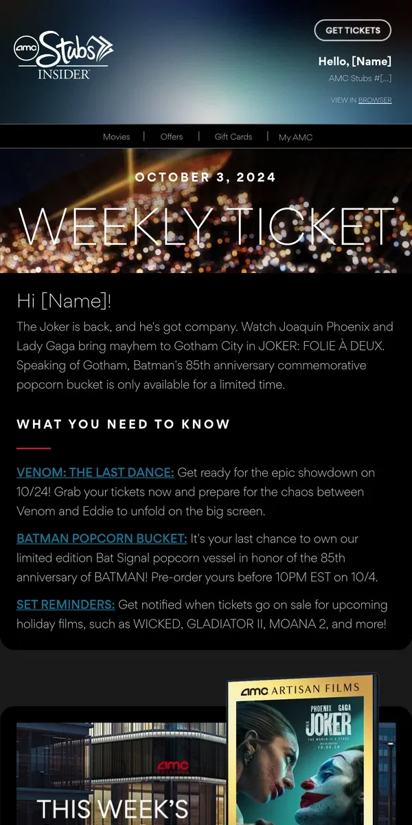 Email from AMC Theatres. The Joker Takes the Stage In Your Weekly Ticket