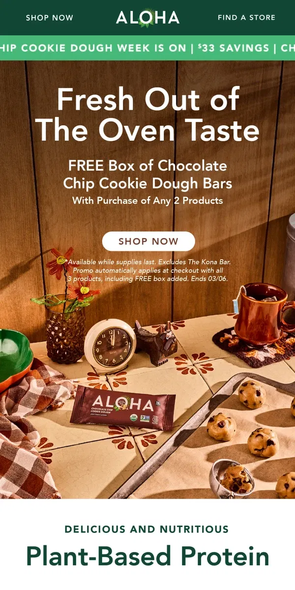 Email from ALOHA. Chocolate Chip Cookie Dough Week Is On