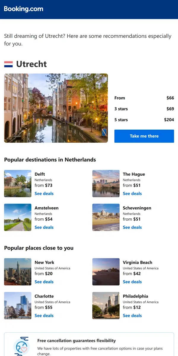 Email from Booking.com. Don’t forget your search for Utrecht – prices as low as $66!