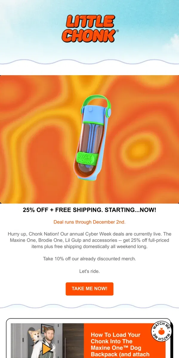 Email from Little Chonk. 25% Off For Our Best Sale of the Year!