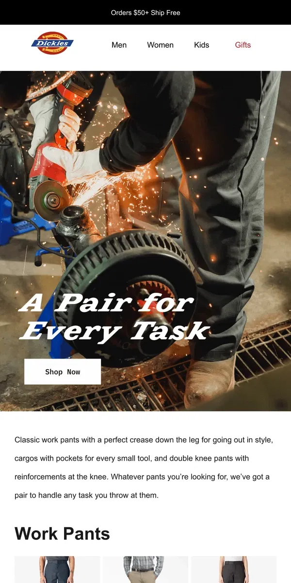 Email from Dickies. Pants For Every Task