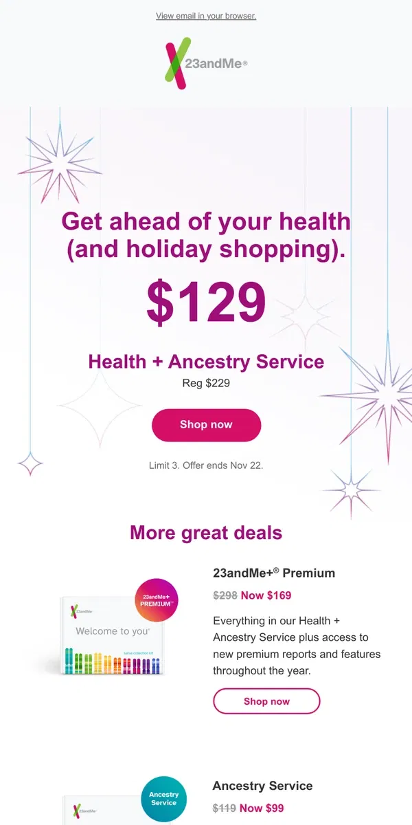 Email from 23andMe. Our holiday offers are here