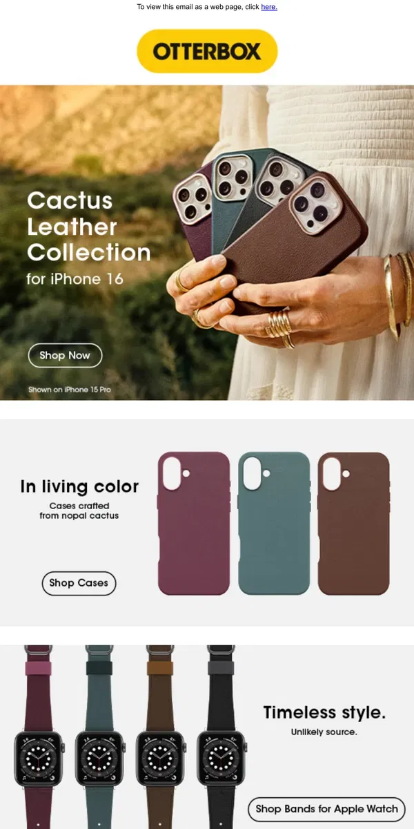 Email from OtterBox. Desert-derived hues and accessories 🌵🏜️