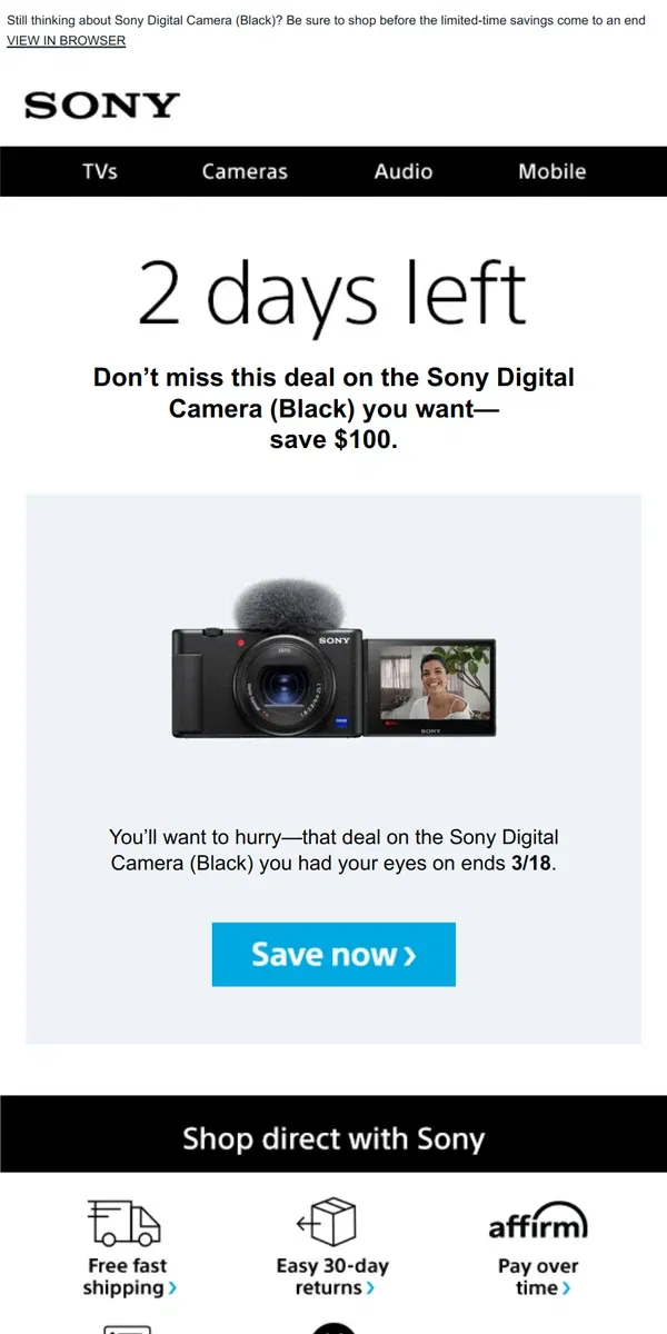 Email from Sony. Savings End Soon | Get What You Wanted for $100 Off