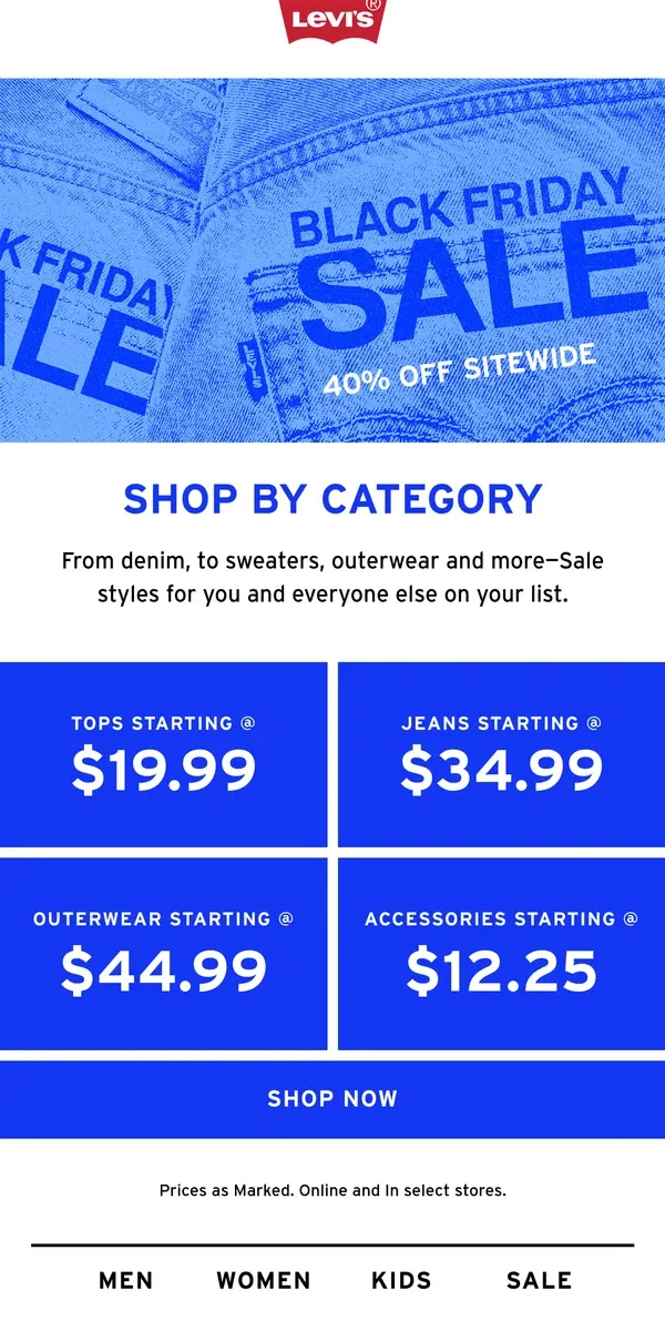 Email from Levi's. Everything on your list for 40% off