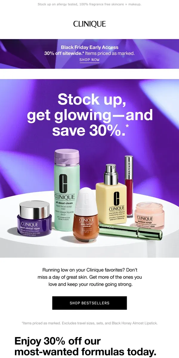 Email from Clinique. 😍 Take 30% off your favorites. Black Friday deals all week! 