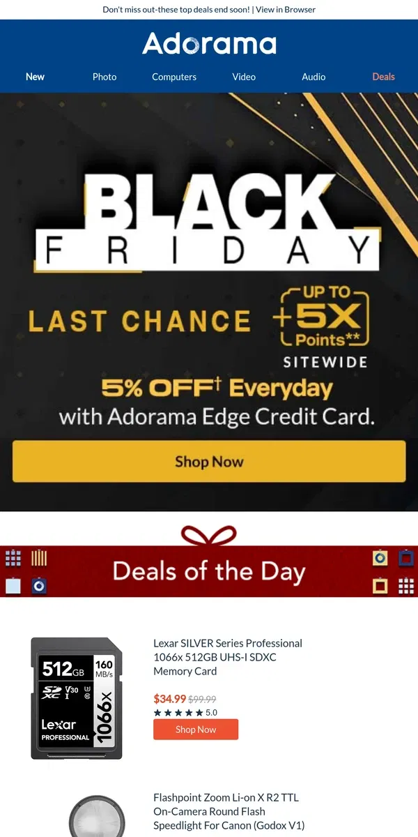 Email from Adorama. Hurry! Black Friday Extended Deals Ending Soon