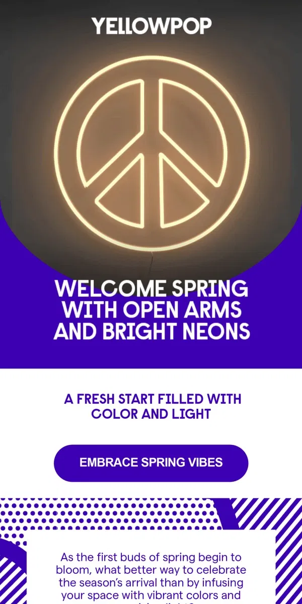 Email from Yellowpop. Neon Blooms: Artful Spring Spirits! 🌸