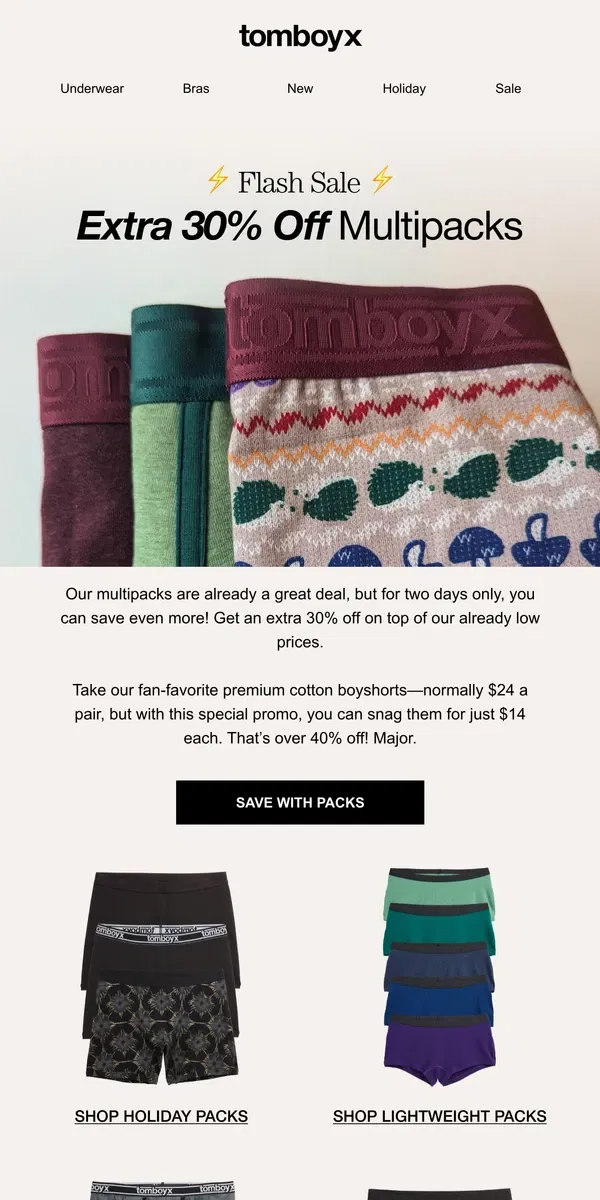 Email from TomboyX. ⚡Flash Sale⚡ 30% Off Multipacks