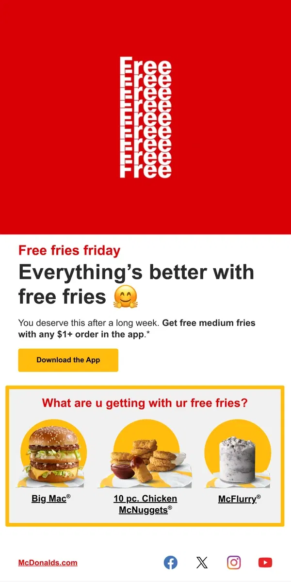 Email from McDonald's. free fries to start ur weekend