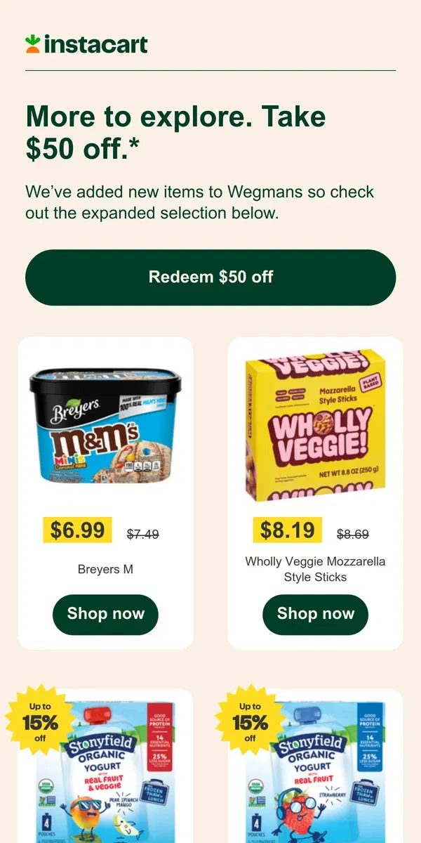 Email from Instacart. Get $50 off & discover new items at Wegmans