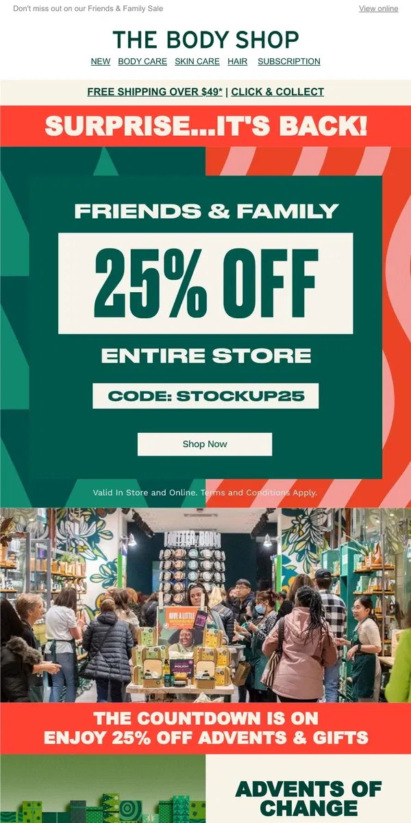 Email from The Body Shop. Surprise! It's back - 25% off your purchase*