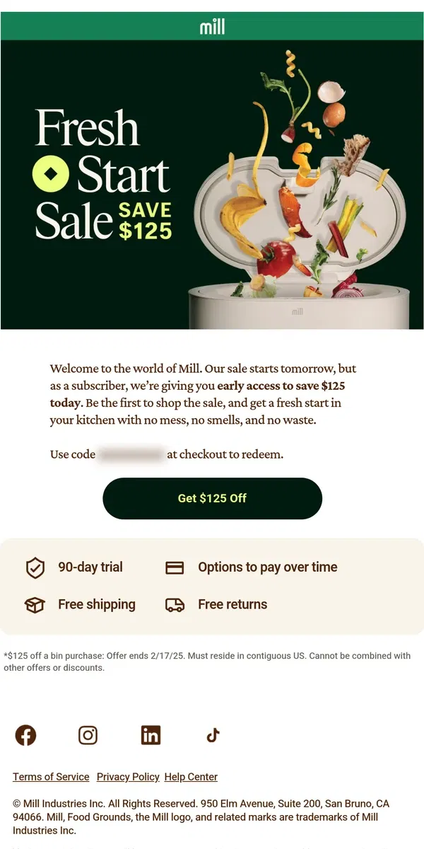 Email from Mill. Exclusive — early access to save $125