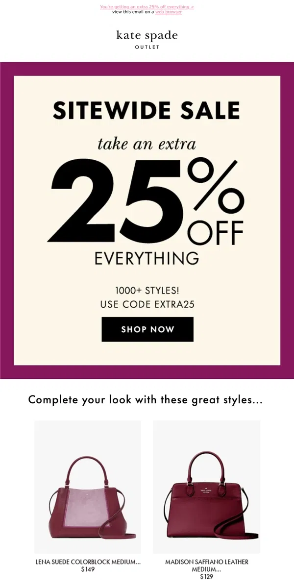 Email from Kate Spade. Good news! Our sitewide sale is happening now