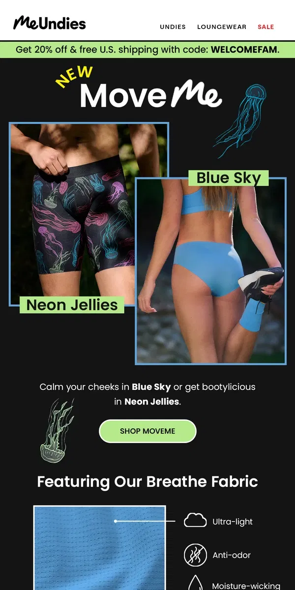 Email from MeUndies. Two New Prints: Neon Jellies & Blue Sky In MoveMe Styles