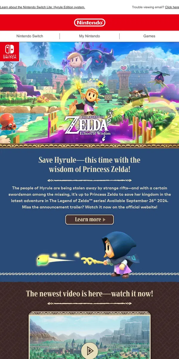 Email from Nintendo. Check out The Legend of Zelda™: Echoes of Wisdom trailer!