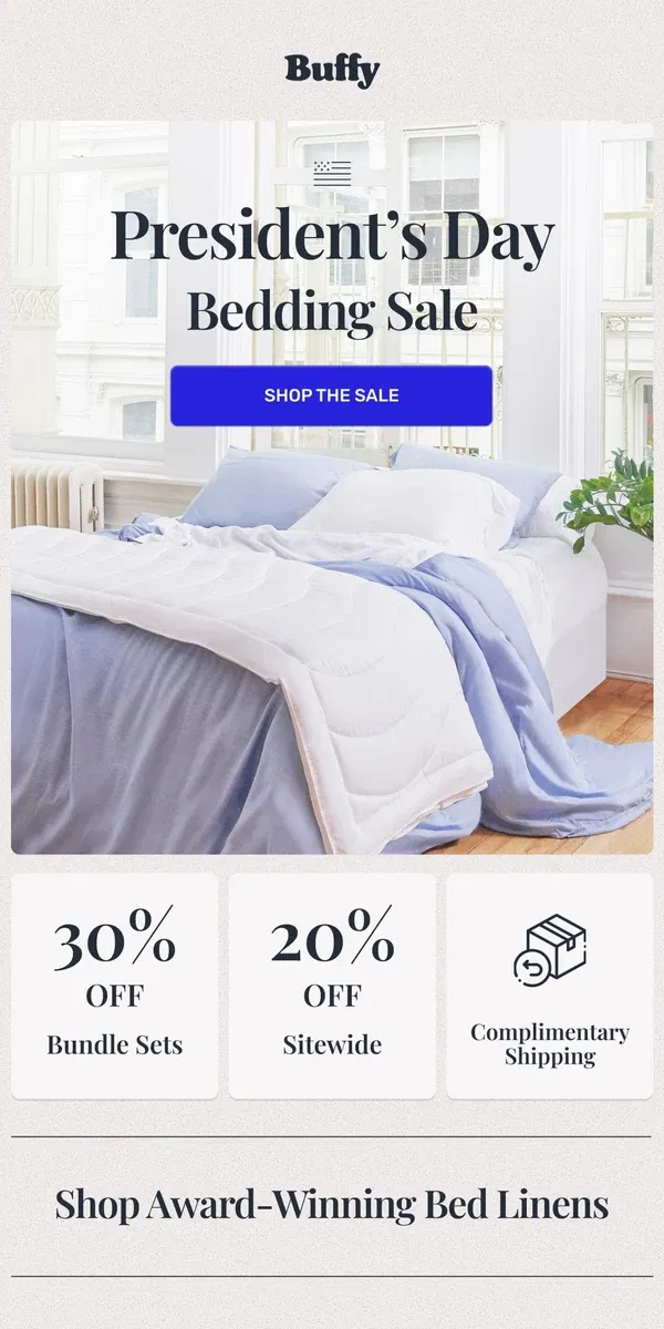 Email from Buffy. 🇺🇸 President's Day Bedding Sale