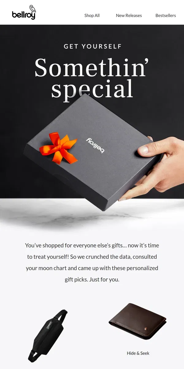 Email from Bellroy. This gift’s for you