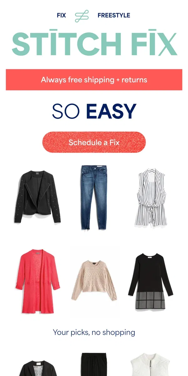 Email from Stitch Fix. New-for-you looks whenever you want