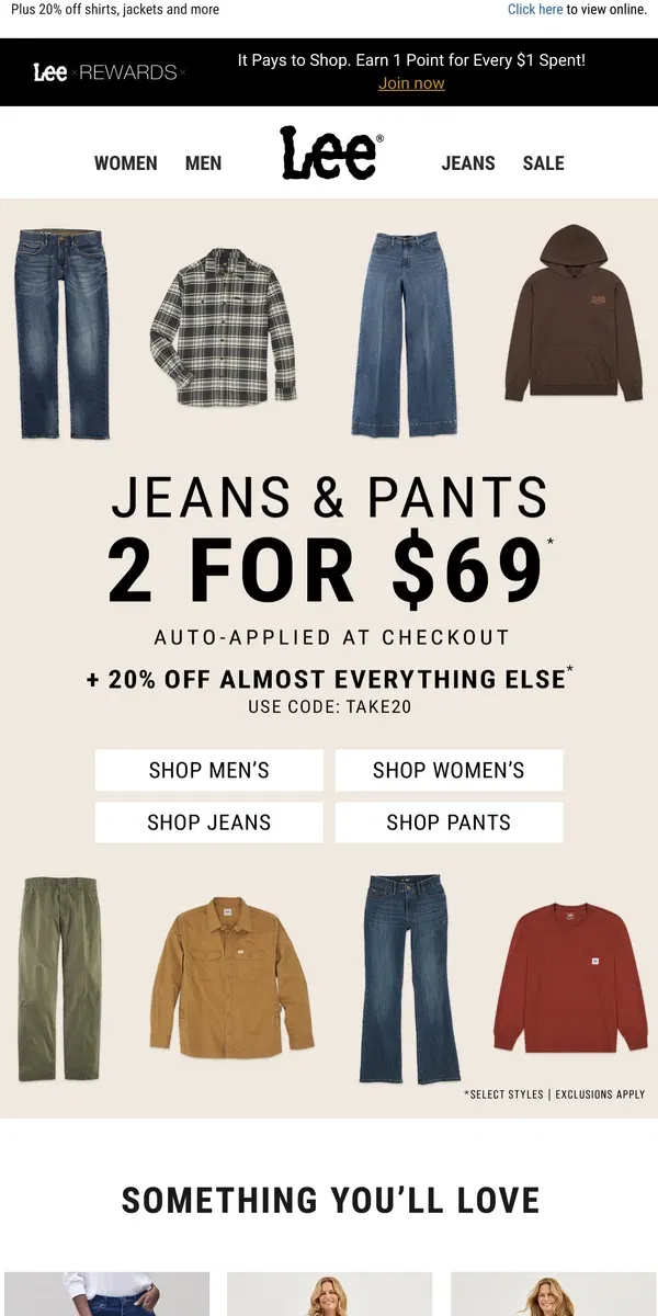 Email from Lee. 2 for $69 Jeans & Pants Starts Now!