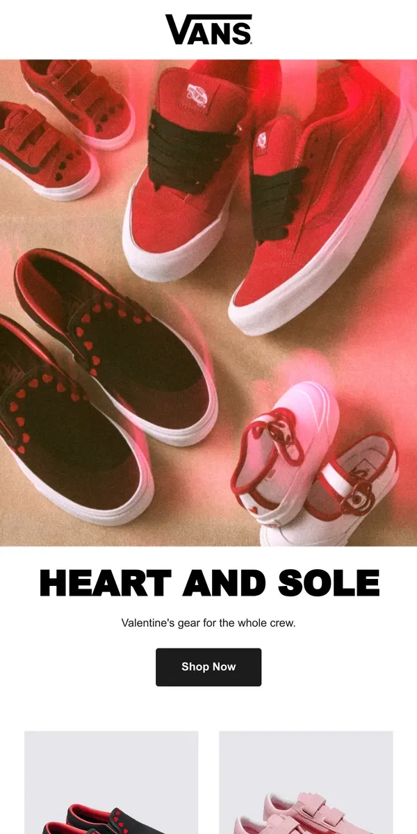 Email from Vans. BETTER THAN A BOX OF CHOCOLATES