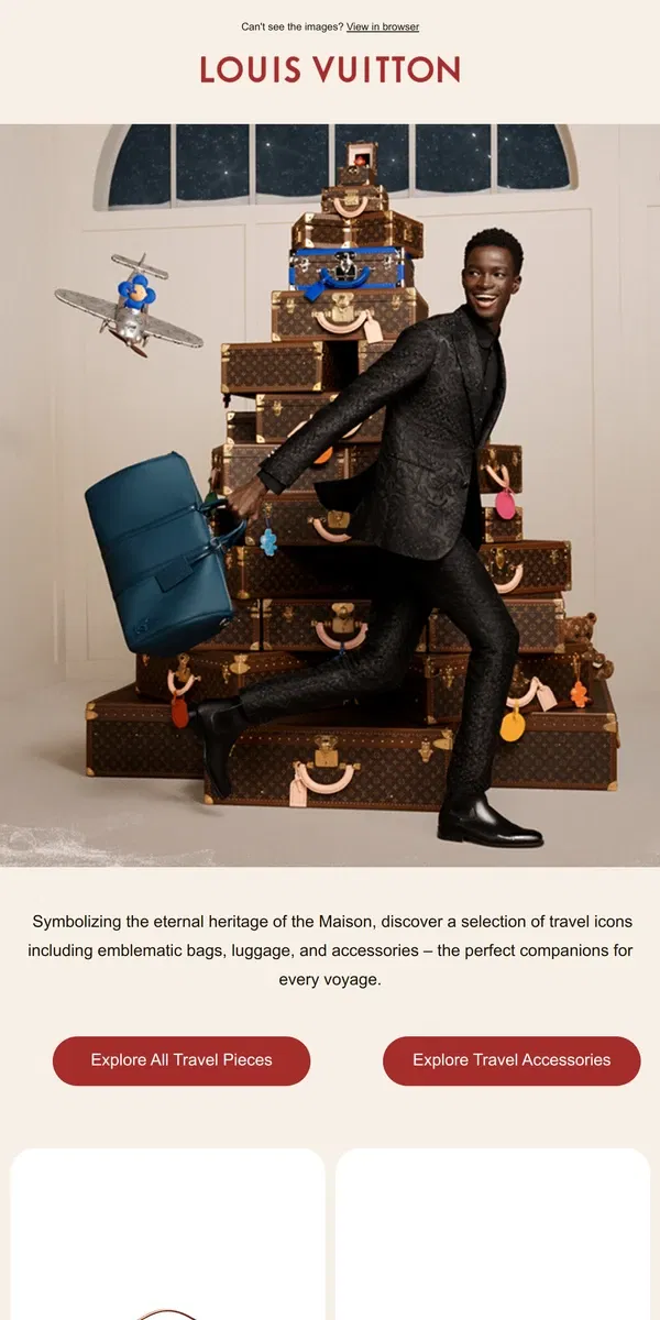 Email from Louis Vuitton. The Joy Of Travel