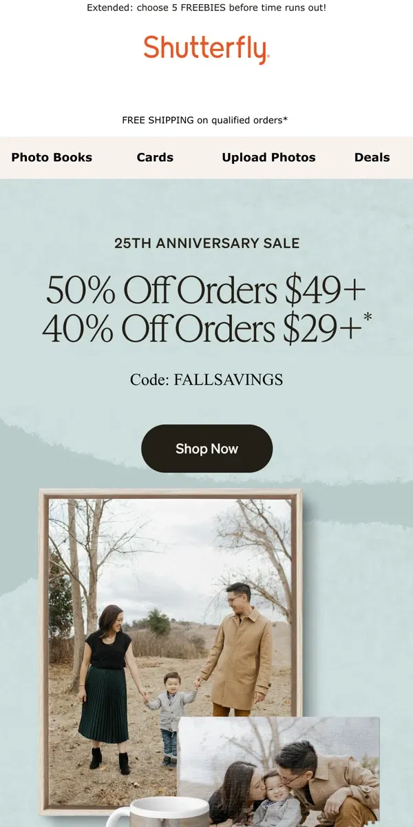 Email from Shutterfly. 🌼25th Anniversary Sale 🌼up to 50% OFF on us!