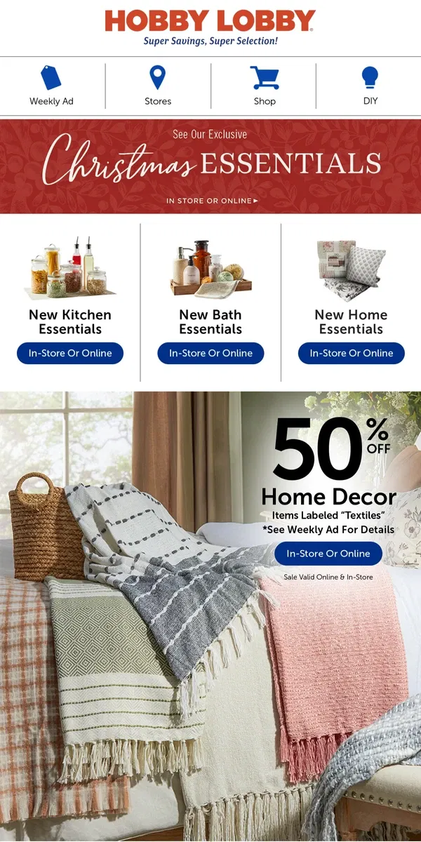 Email from Hobby Lobby. Create Cozy With 50% Off Home Decor!