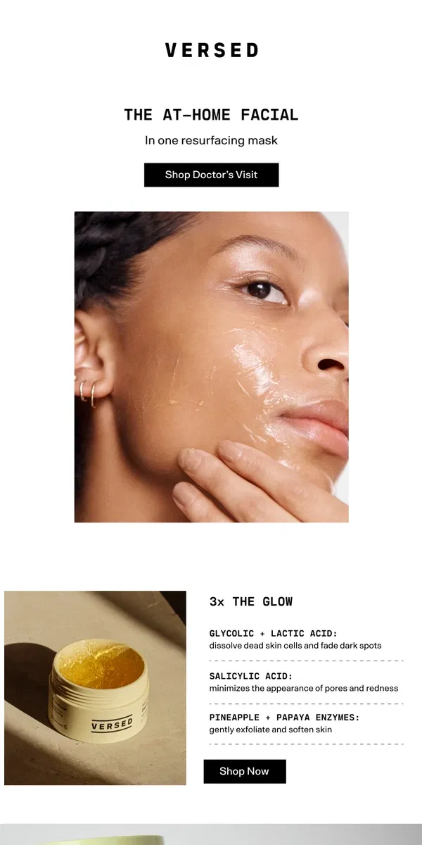 Email from Versed Skin. An At-Home Facial in One Resurfacing Mask