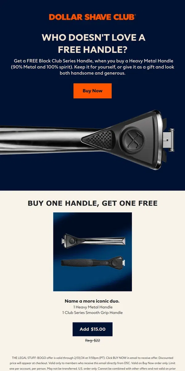 Email from Dollar Shave Club. How about a free handle?