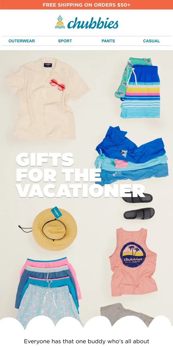 Email from Chubbies Shorts. VACATION LOOKS FOR VACATION LOVERS