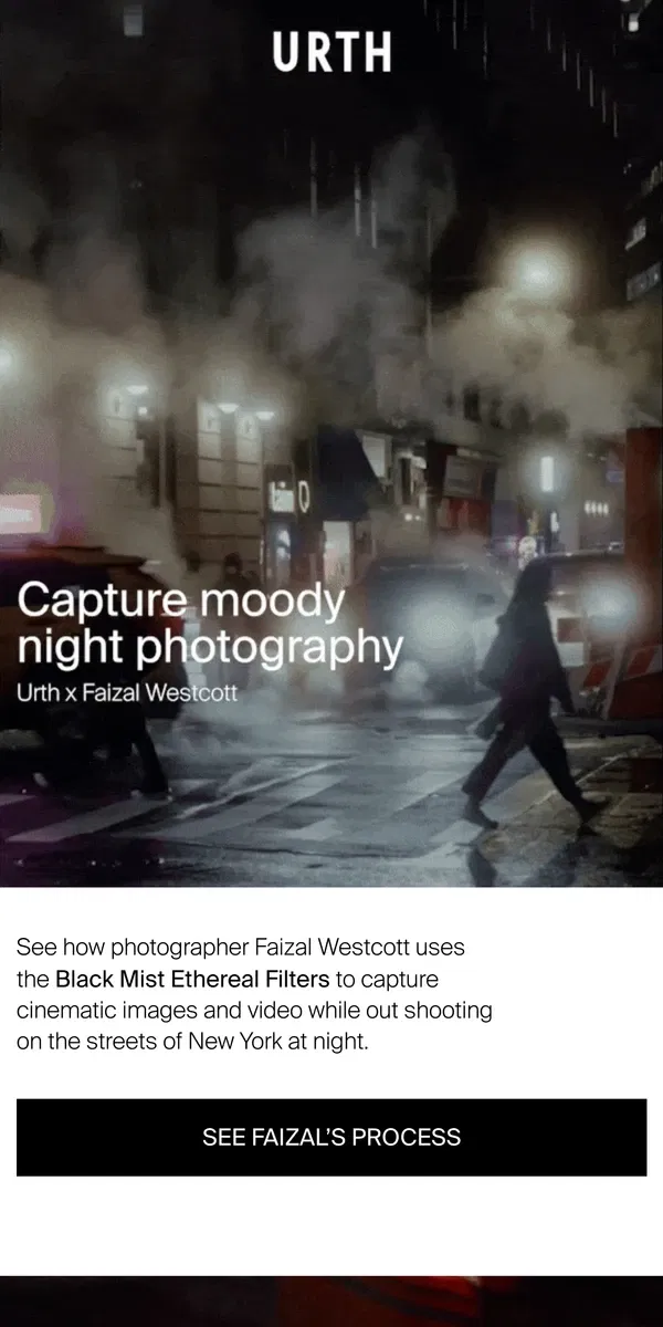 Email from Urth. The secret to moody night photos