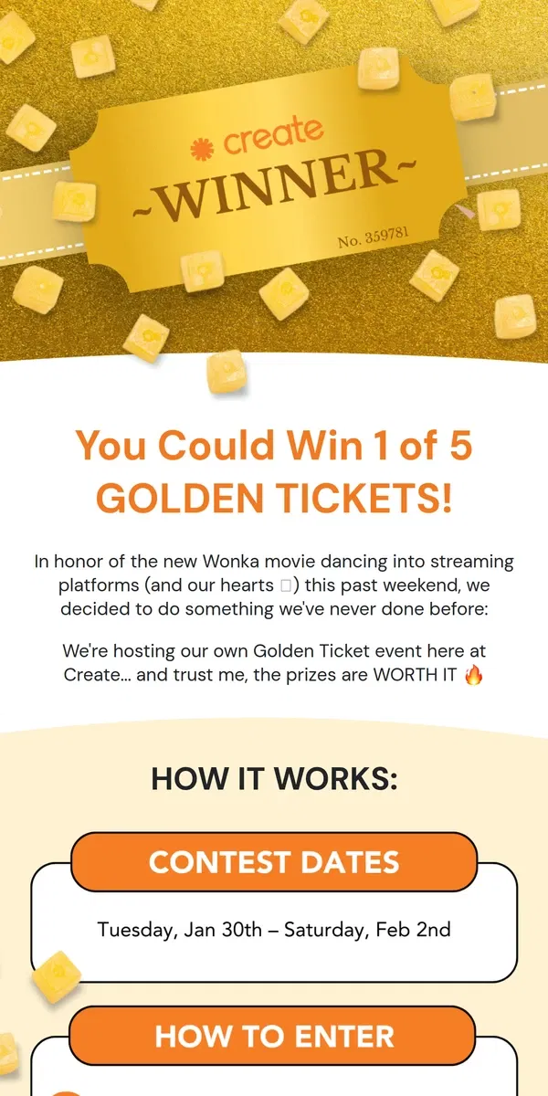 Email from Create Wellness. You could be one of 5 GOLDEN TICKET winners!