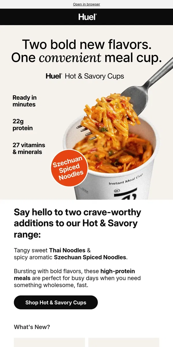 Email from Huel. NEW noodle flavors: Thai & Szechuan Spiced